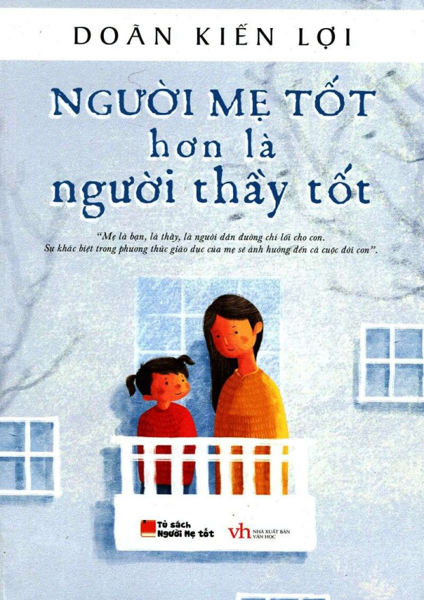 Người Mẹ Tốt Hơn Là Người Thầy Tốt – Tải sách miễn phí eBooks PDF
