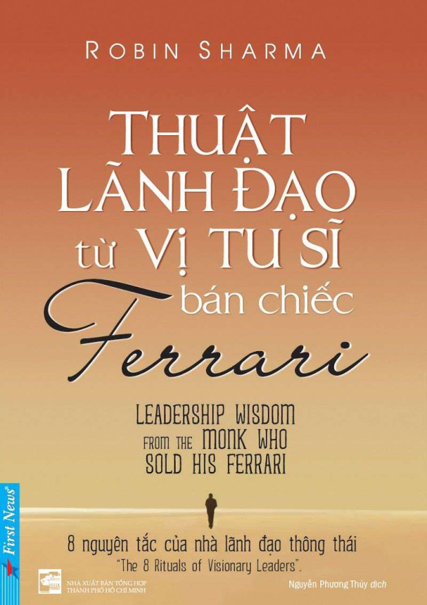 Thuật Lãnh Đạo Từ Vị Tu Sĩ Bán Chiếc Ferrari – Tải sách miễn phí eBooks PDF