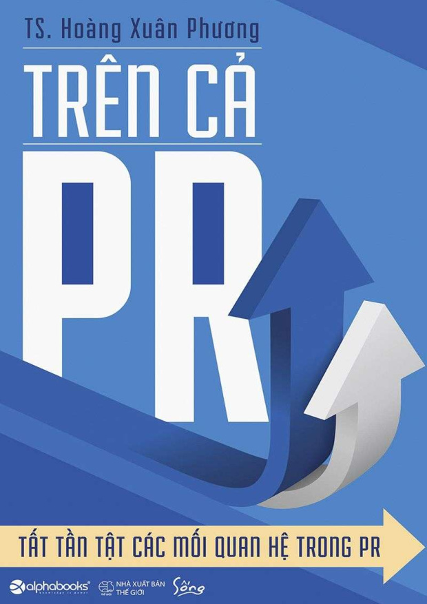Trên Cả PR, Tất Tần Tật Các Mối Quan Hệ Trong PR – Tải sách miễn phí eBooks PDF