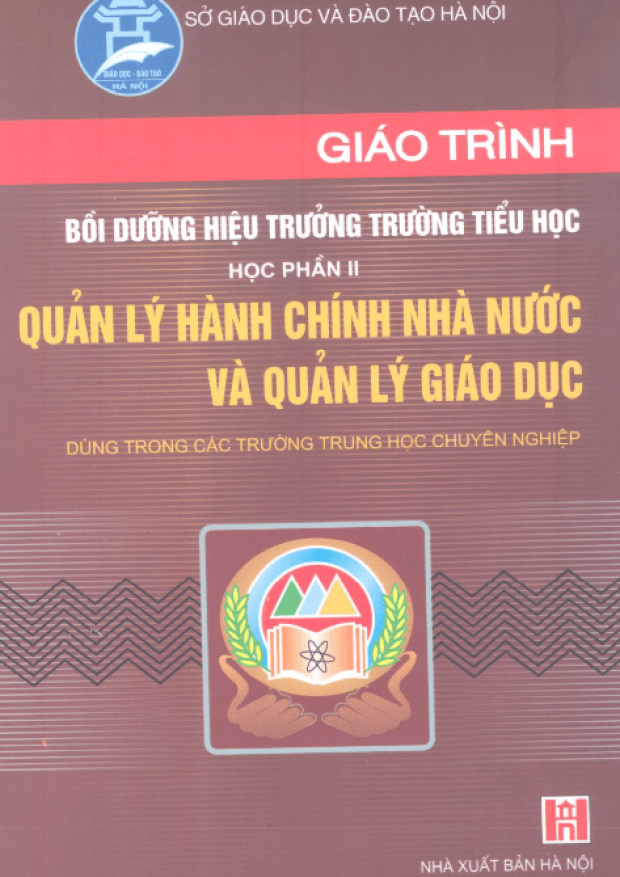 Giáo Trình Bồi Dưỡng Hiệu Trưởng Trường Tiểu Học, Học Phần 2 – Tải sách miễn phí eBooks PDF