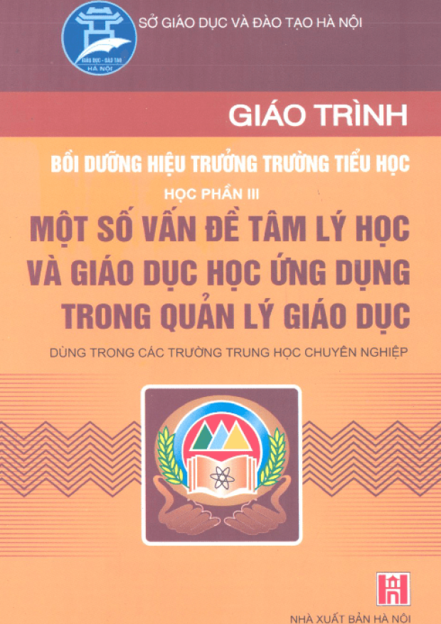 Giáo Trình Bồi Dưỡng Hiệu Trưởng Trường Tiểu Học, Học Phần 3 – Tải sách miễn phí eBooks PDF