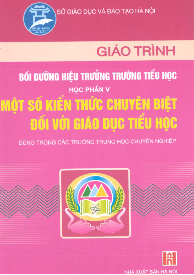 Giáo Trình Bồi Dưỡng Hiệu Trưởng Trường Tiểu Học, Học Phần 5 – Tải sách miễn phí eBooks PDF