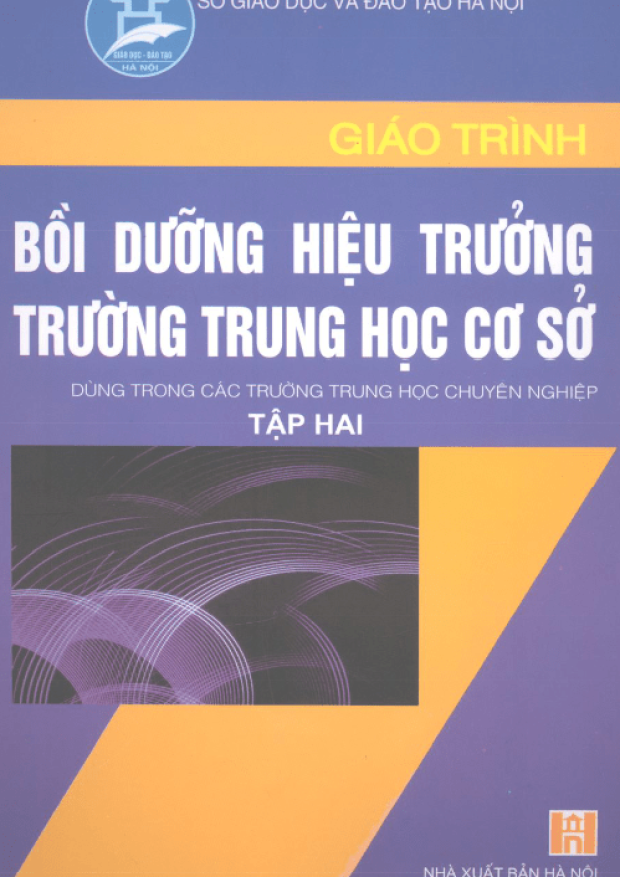 Giáo Trình Bồi Dưỡng Hiệu trưởng Trường Trung Học Cơ Sở Tập 2 – Tải sách miễn phí eBooks PDF