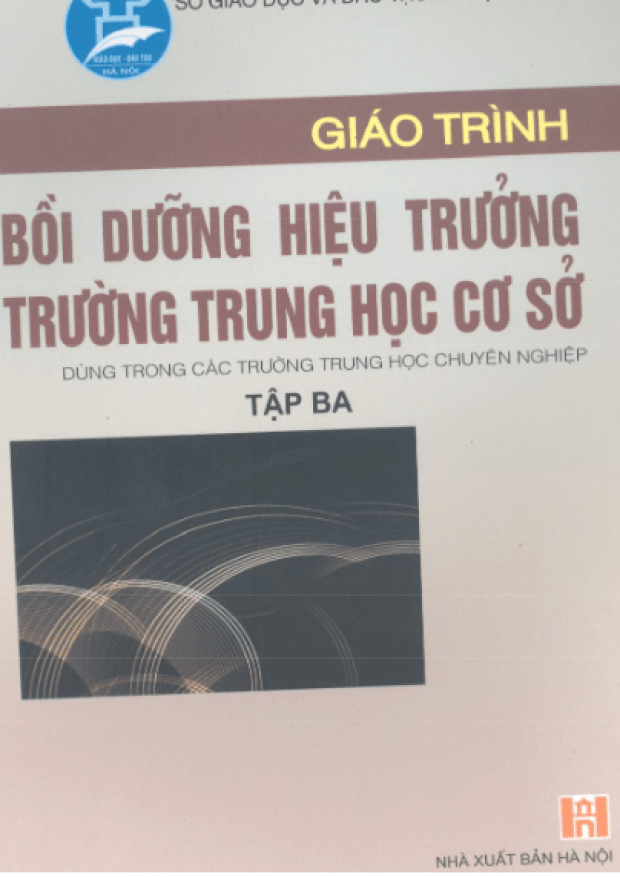 Giáo Trình Bồi Dưỡng Hiệu trưởng Trường Trung Học Cơ Sở Tập 3 – Tải sách miễn phí eBooks PDF