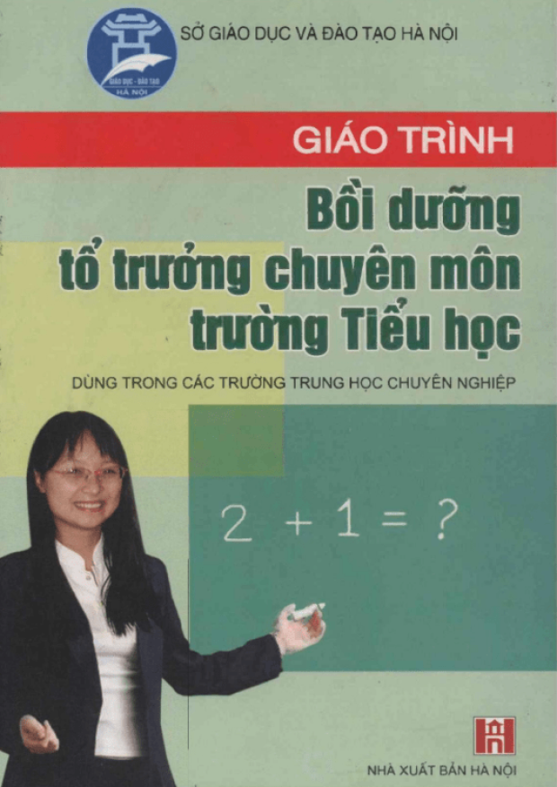 Giáo Trình Bồi Dưỡng Tổ Trưởng Chuyên Môn Trường Tiểu Học – Tải sách miễn phí eBooks PDF