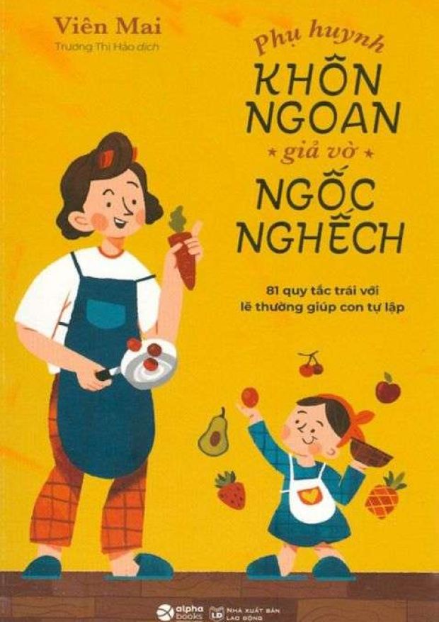 Phụ huynh khôn ngoan giả vờ ngốc nghếch – Tải sách miễn phí eBooks PDF