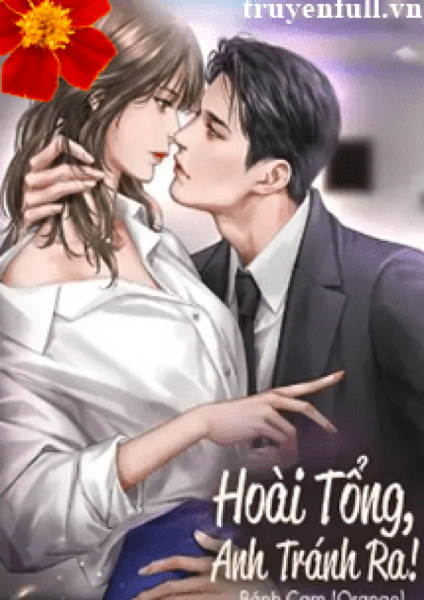 Hoài Tổng Anh Tránh Ra! – Tải sách miễn phí eBooks PDF