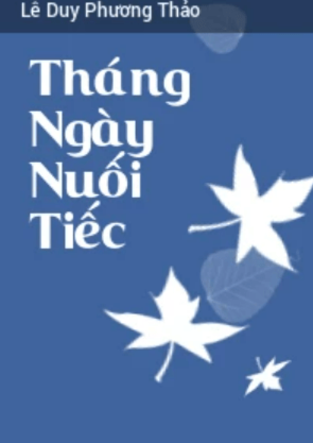 Tháng Ngày Nuối Tiếc – Tải sách miễn phí eBooks PDF