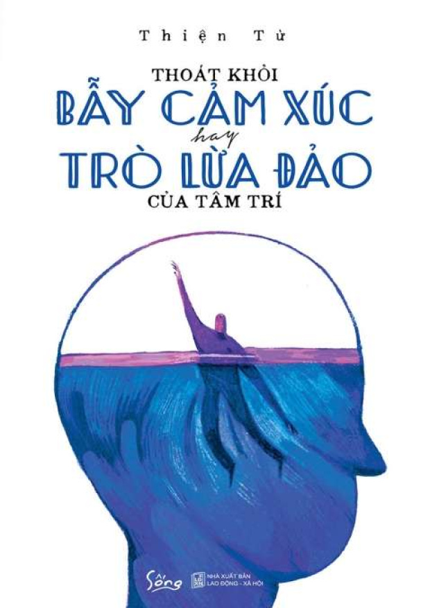 Thoát khỏi bẫy cảm xúc hay trò lửa đảo của tâm trí – Tải sách miễn phí eBooks PDF