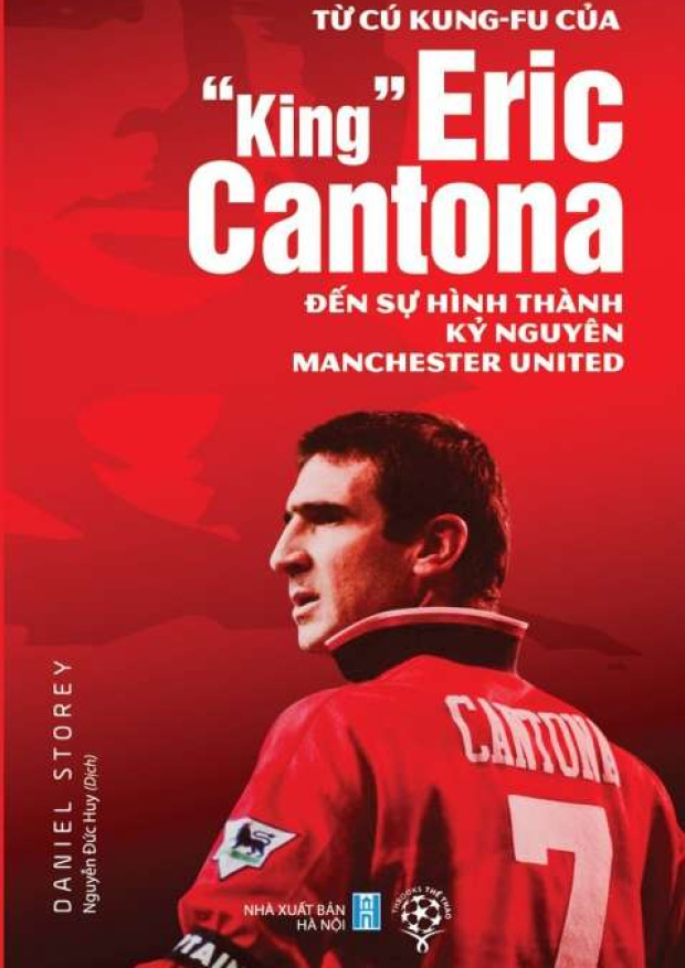 Từ cú Kung-fu của “King” Eric Cantona đến sự hình thành kỷ nguyên Manchester United – Tải sách miễn phí eBooks PDF