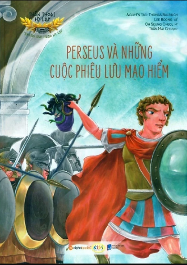Thần thoại Hy Lạp, Những anh hùng Hy Lạp, Perseus và những cuộc phiêu lưu mạo hiểm – Tải sách miễn phí eBooks PDF