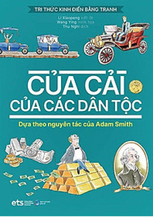 Tri thức kinh điển bằng tranh, Của cải của các dân tộc – Tải sách miễn phí eBooks PDF