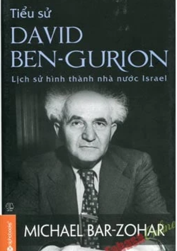 Tiểu sử David Ben, Gurion, Lịch sử hình thành nhà nước Israel – Tải sách miễn phí eBooks PDF