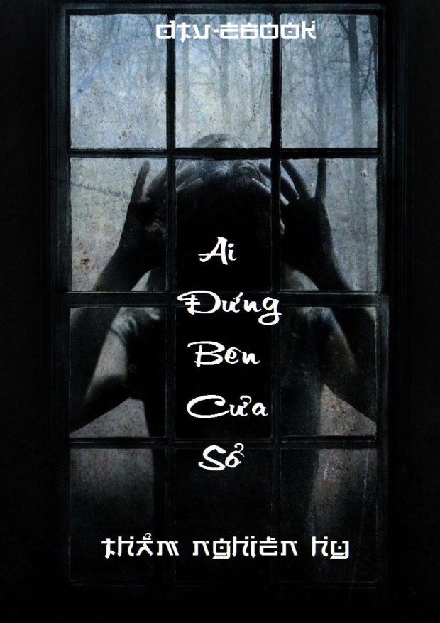 Ai Đứng Bên Cửa Sổ – Tải sách miễn phí eBooks PDF