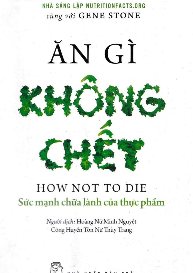 Ăn Gì Không Chết, Sức Mạnh Chữa Lành Của Thực Phẩm – Tải sách miễn phí eBooks PDF