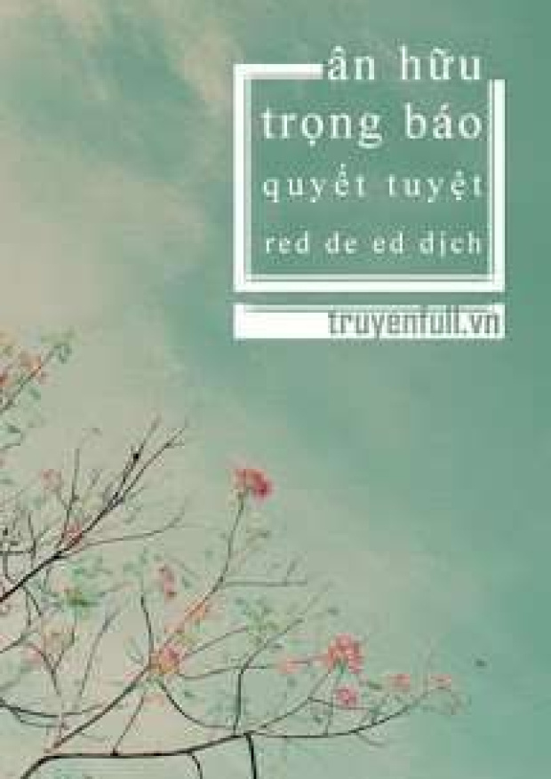 Ân Hữu Trọng Báo – Tải sách miễn phí eBooks PDF