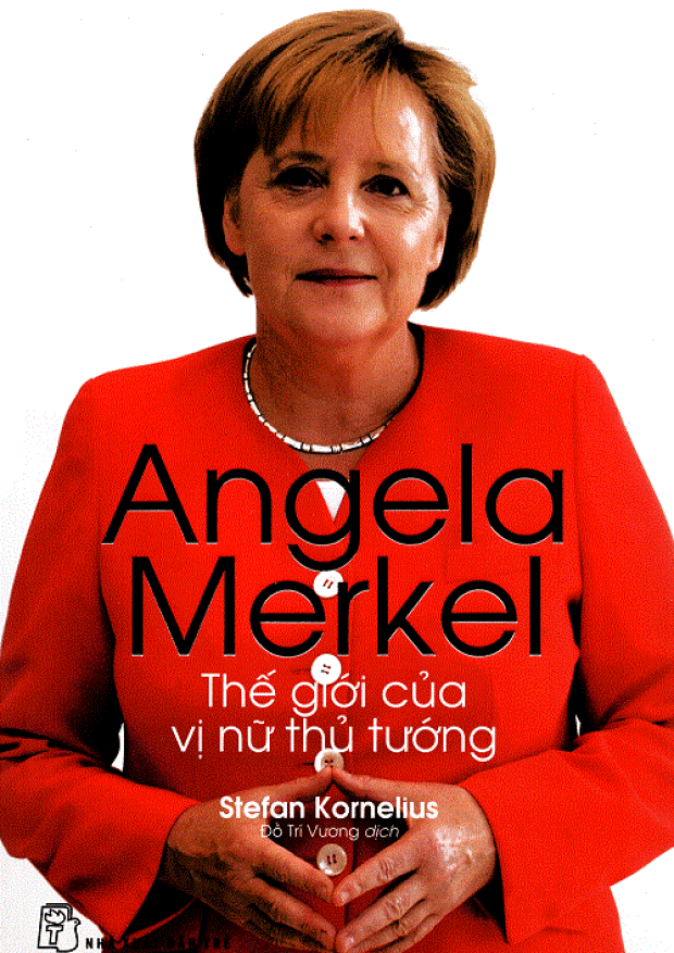 Angela Merkel, Thế Giới Của Vị Nữ Thủ Tướng – Tải sách miễn phí eBooks PDF