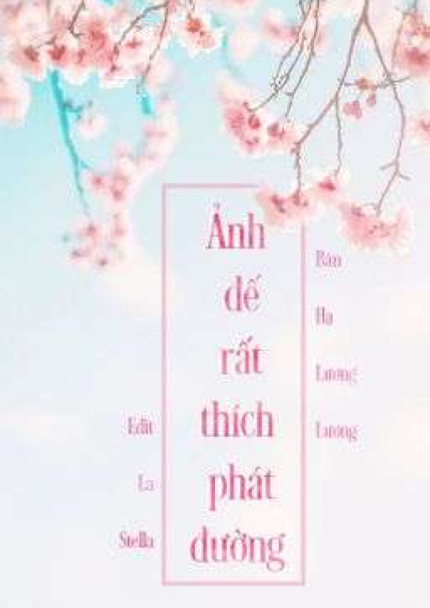 Ảnh Đế Rất Thích Phát Đường – Tải sách miễn phí eBooks PDF