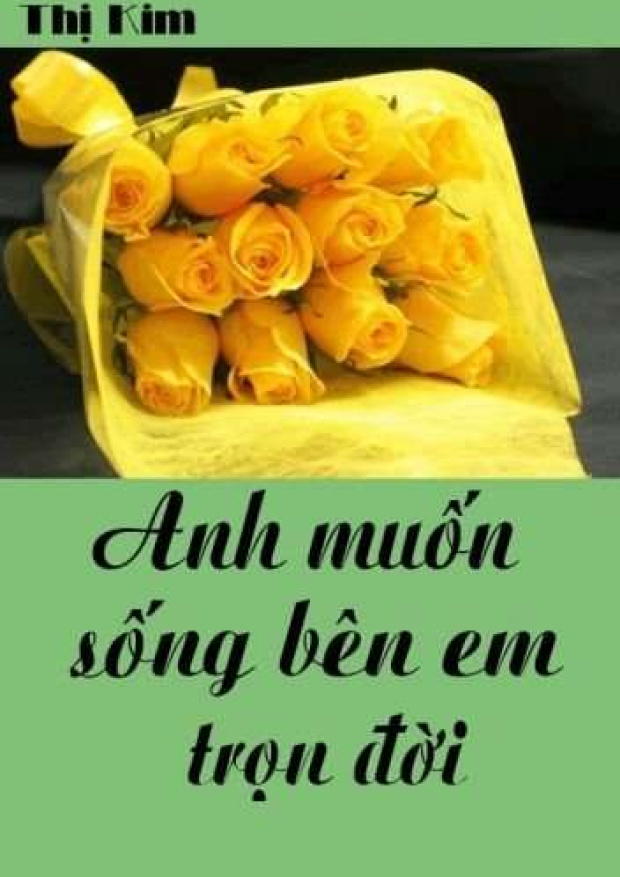 Anh Muốn Cùng Em Đi Tới Cuối Cuộc Đời – Tải sách miễn phí eBooks PDF