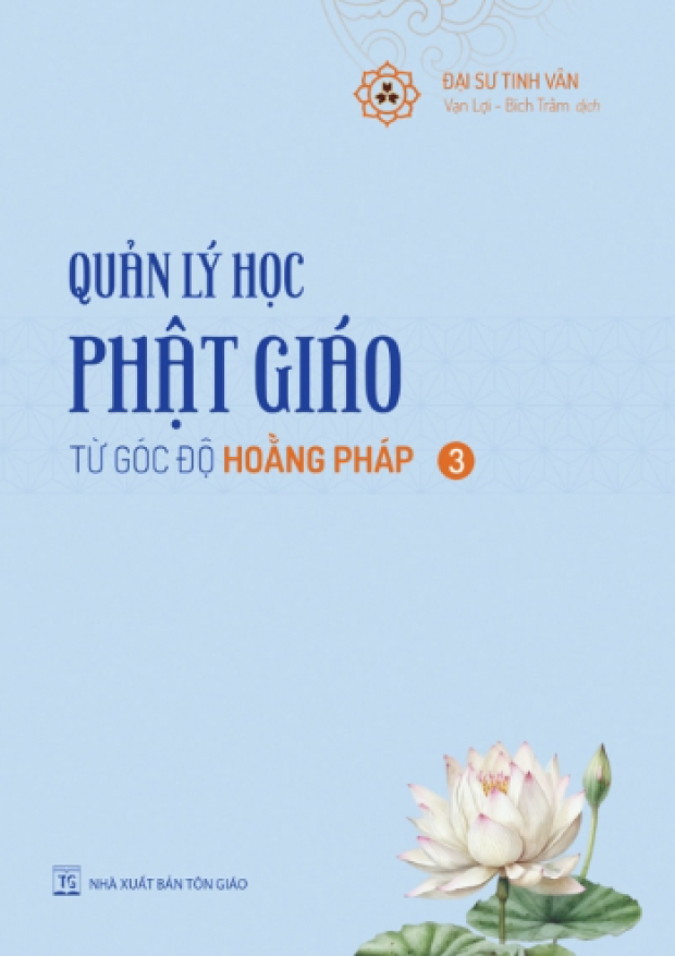 Quản lý học Phật Giáo Tập 3, Từ góc độ Hoằng Pháp – Tải sách miễn phí eBooks PDF