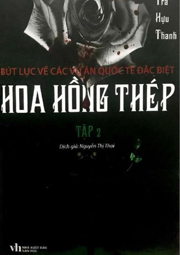 Bút lục về các vụ án quốc tế đặc biệt, Tập 2: Hoa hồng thép – Tải sách miễn phí eBooks PDF