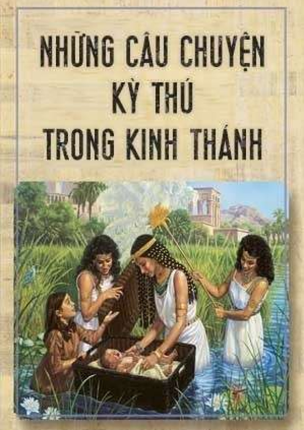 Những Câu Chuyện Kỳ Thú Trong Kinh Thánh – Tải sách miễn phí eBooks PDF