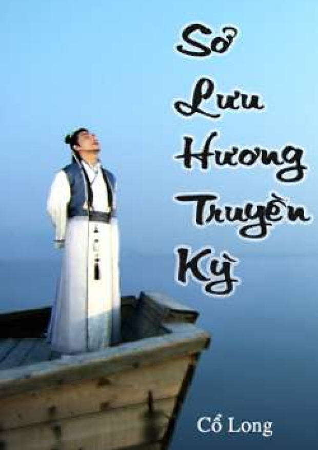 Sở Lưu Hương Truyền Kỳ – Tải sách truyện miễn phí eBooks PDF