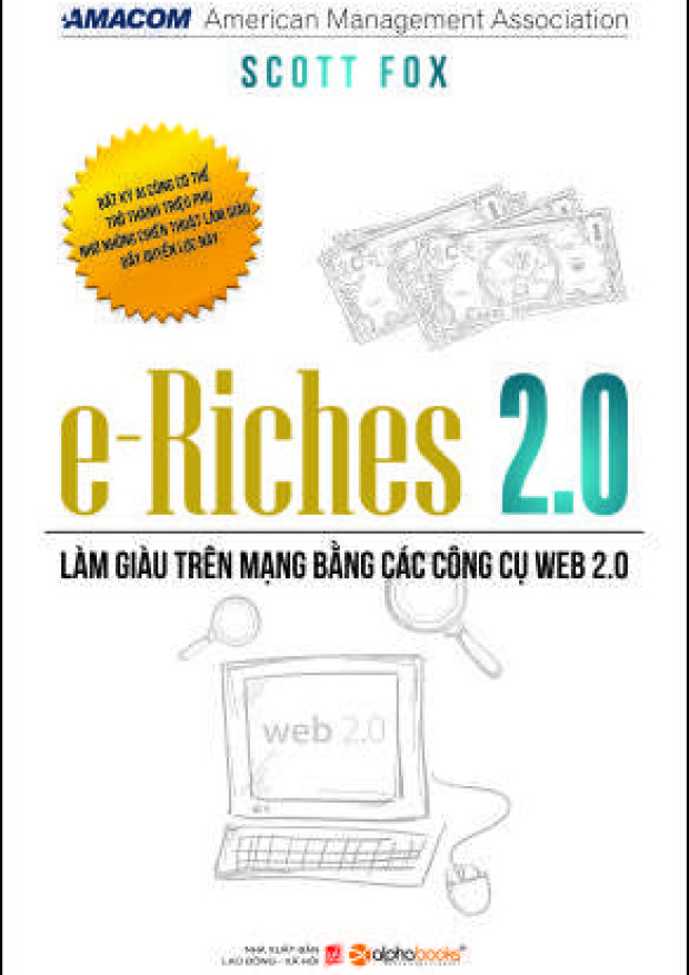 E-riches 2.0, Làm Giàu Trên Mạng Bằng Các Công Cụ Web 2.0 – Tải sách miễn phí eBooks PDF