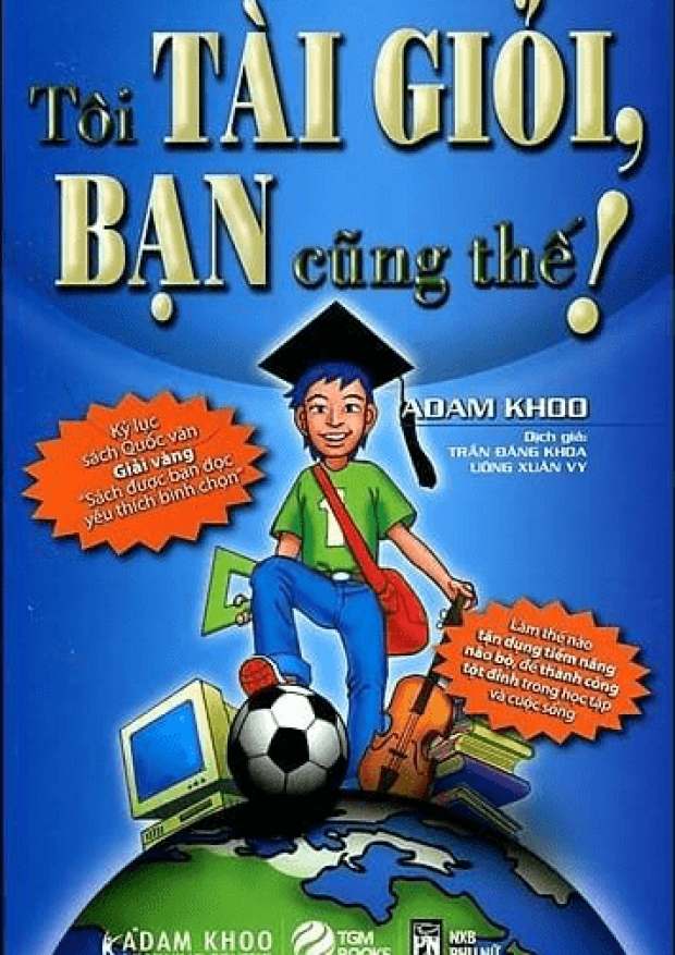 Tôi Tài Giỏi, Bạn Cũng Thế – Tải sách miễn phí eBooks PDF