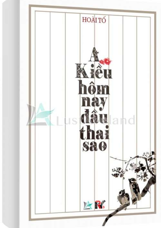 A Kiều Hôm Nay Đầu Thai Sao – Tải sách miễn phí eBooks PDF