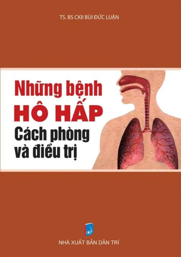Những bệnh hô hấp, Cách phòng và điều trị – Tải sách miễn phí eBooks PDF