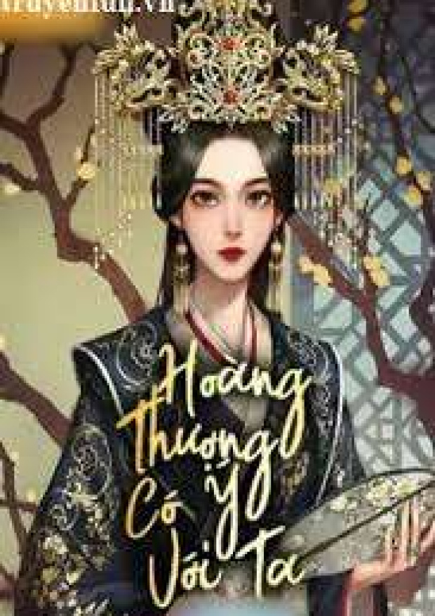 Hoàng Thượng Có Ý Với Ta – Tải sách miễn phí eBooks PDF