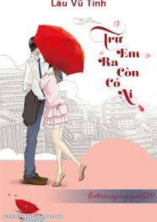 Trừ Em Ra Còn Có Ai – Tải sách miễn phí eBooks PDF