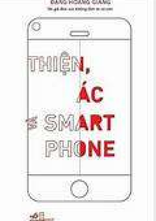 Thiện Ác Và Smartphone – Tải sách miễn phí eBooks PDF
