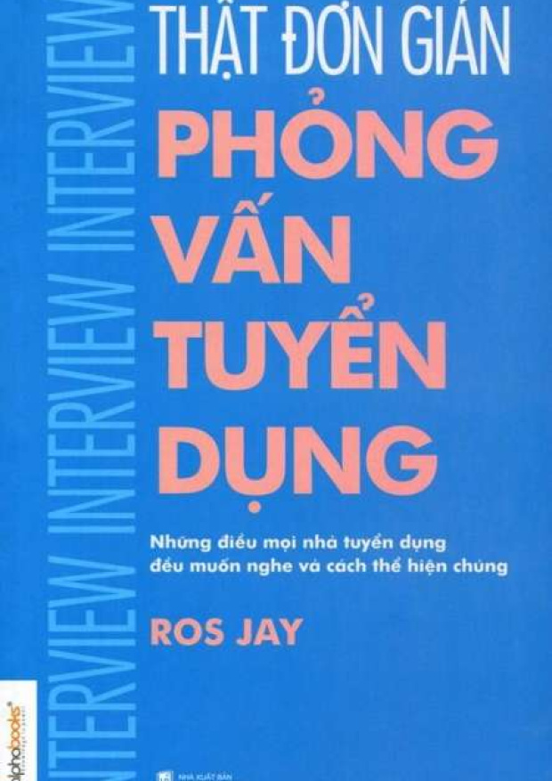 Thật đơn giản, Phỏng vấn tuyển dụng – Tải sách miễn phí eBooks PDF