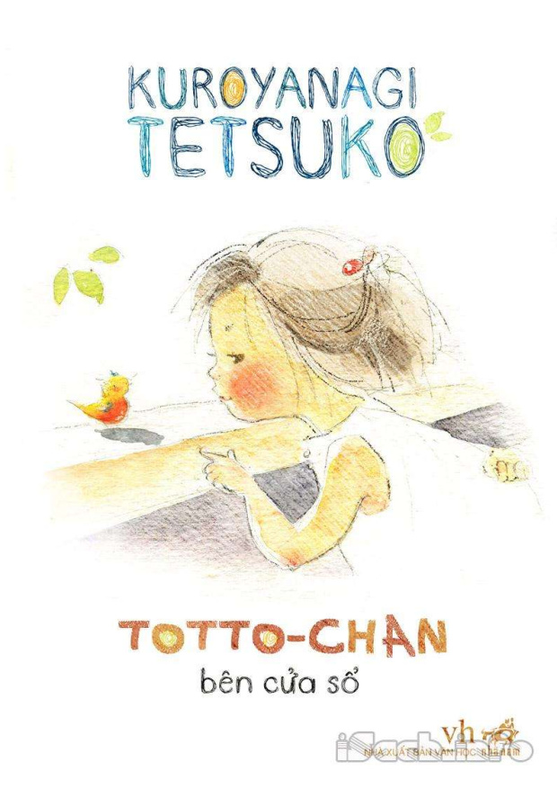 Tôt-Tô-Chan Cô Bé Bên Cửa Sổ – Tải sách miễn phí eBooks PDF