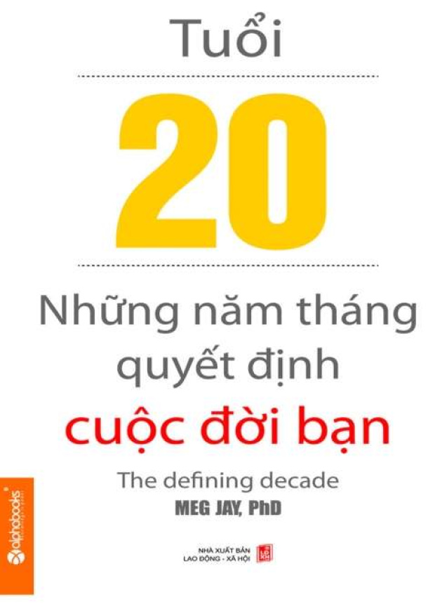 Tuổi 20, Những năm tháng quyết định cuộc đời bạn – Tải sách miễn phí eBooks PDF
