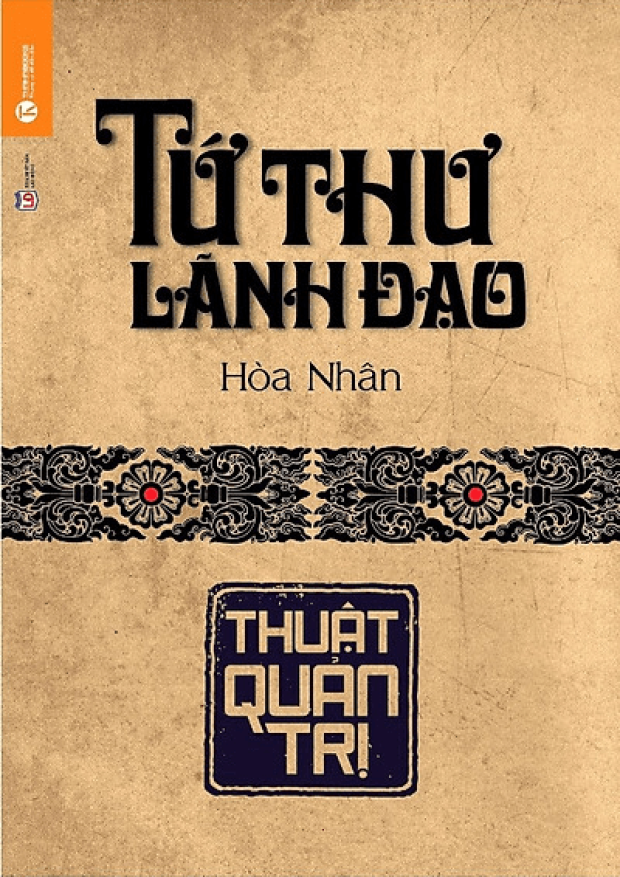 Tứ Thư Lãnh Đạo, Thuật Quản Trị – Tải sách miễn phí eBooks PDF