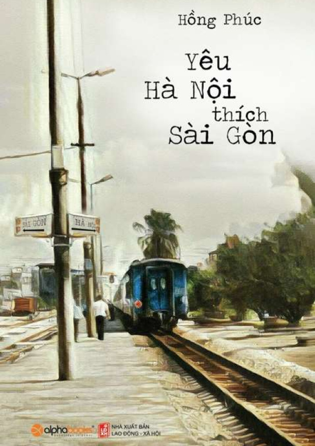 Yêu Hà Nội thích Sài Gòn – Tải sách miễn phí eBooks PDF