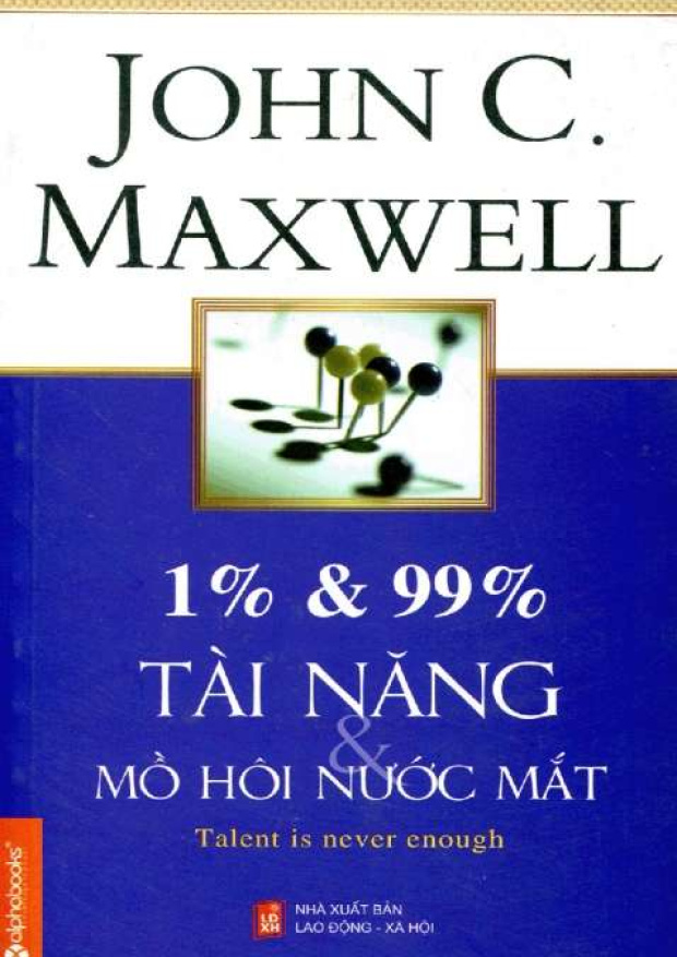 1% và 99%: tài năng và mồ hôi nước mắt – Tải sách miễn phí eBooks PDF