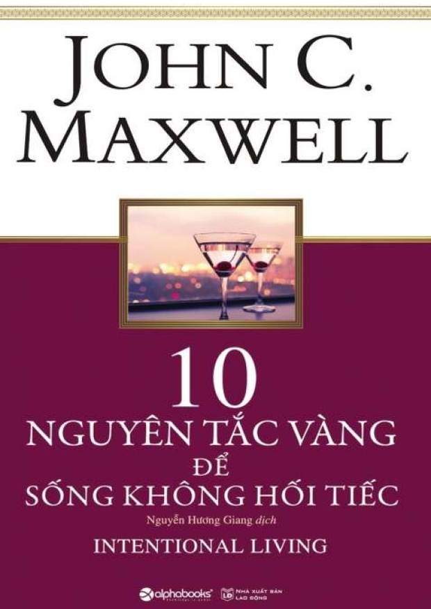 10 nguyên tắc vàng để sống không hối tiếc – Tải sách miễn phí eBooks PDF