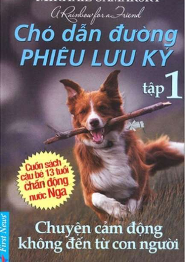 Chó dẫn đường phiêu lưu ký – Tập 1: Chuyện cảm động – Tải sách miễn phí eBooks PDF