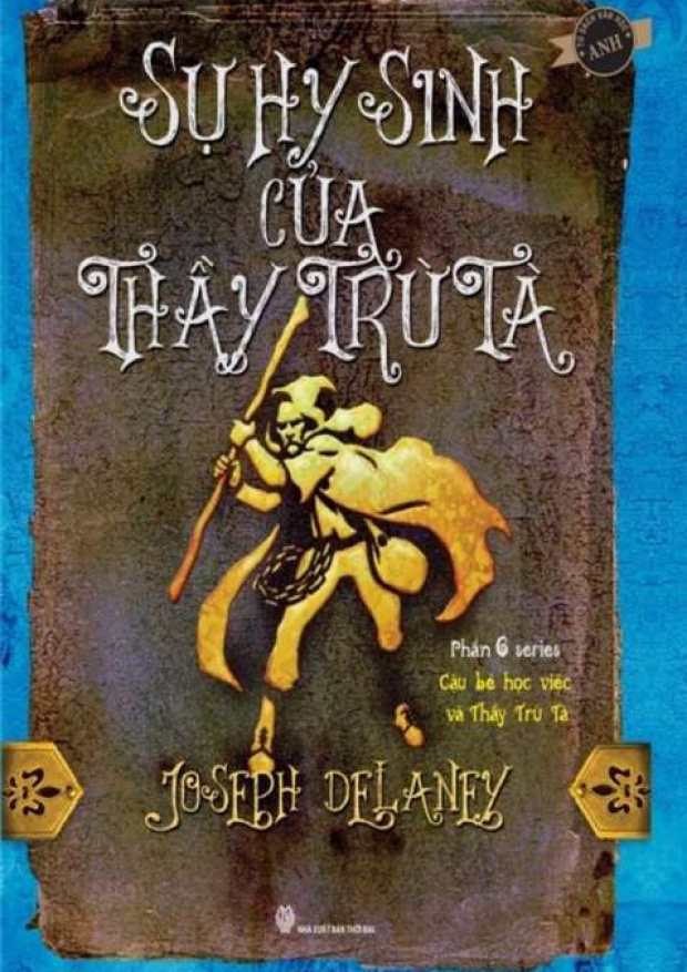 Cậu bé học việc và thầy trừ tà – Phần 6: Sự hy sinh của thầy trừ tà – Tải sách miễn phí eBooks PDF