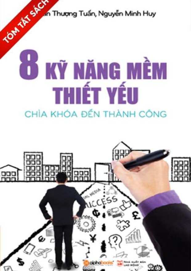 [Tóm lược] 8 Kỹ năng mềm thiết yếu – Tải sách miễn phí eBooks PDF