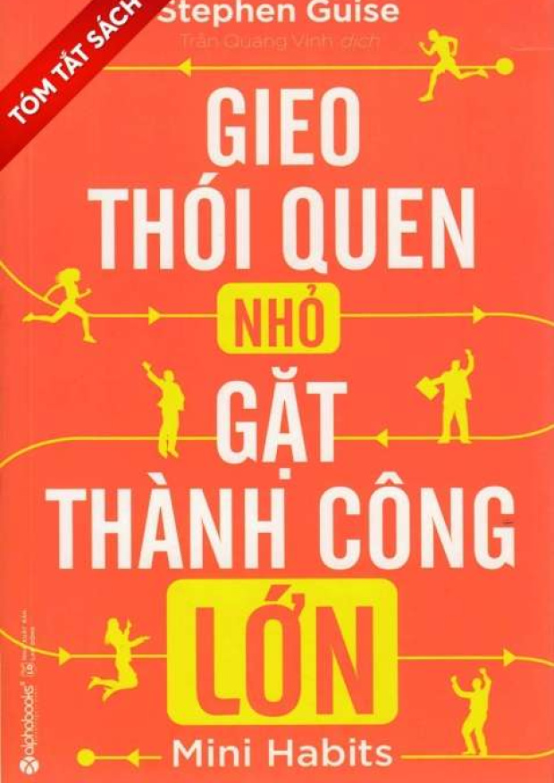 [Tóm lược] Gieo thói quen nhỏ, gặt thành công lớn – Tải sách miễn phí eBooks PDF