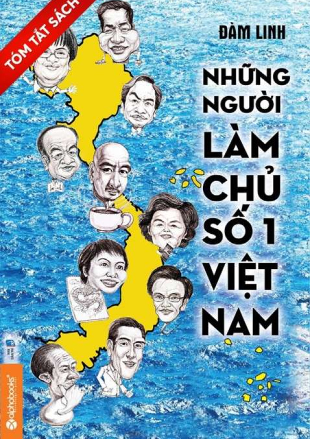 [Tóm lược] Những người làm chủ số 1 Việt Nam – Tải sách miễn phí eBooks PDF