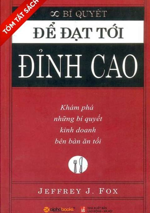 [Tóm lược] Bí quyết để đạt tới đỉnh cao – Tải sách miễn phí eBooks PDF