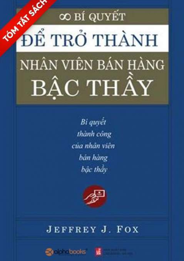 [Tóm lược] Bí quyết để trở thành nhân viên bán hàng bậc thầy – Tải sách miễn phí eBooks PDF