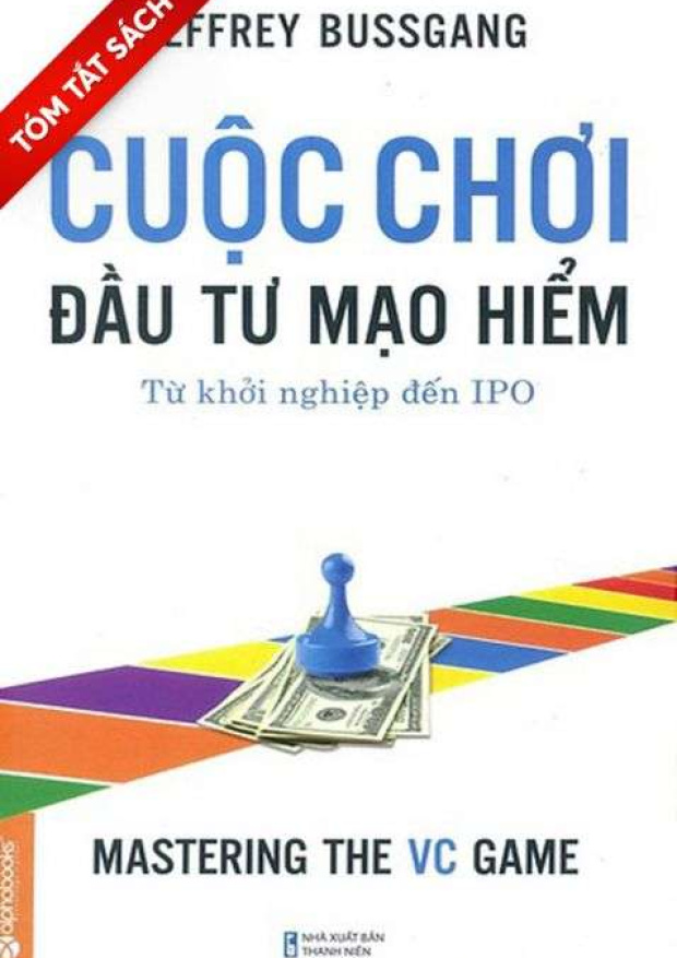 [Tóm lược] Cuộc chơi đầu tư mạo hiểm – Tải sách miễn phí eBooks PDF