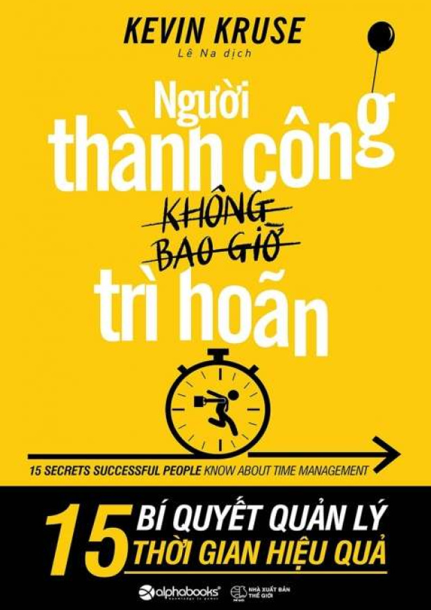 Người thành công không bao giờ trì hoãn – Tải sách miễn phí eBooks PDF